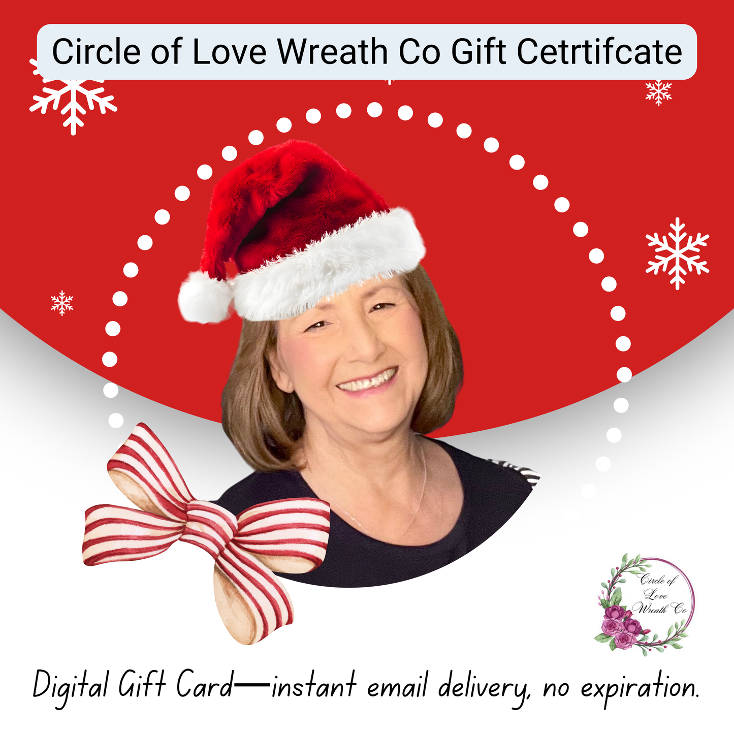 Circle of Love Digital Gift Card — Wreaths, Swags & Arrangements