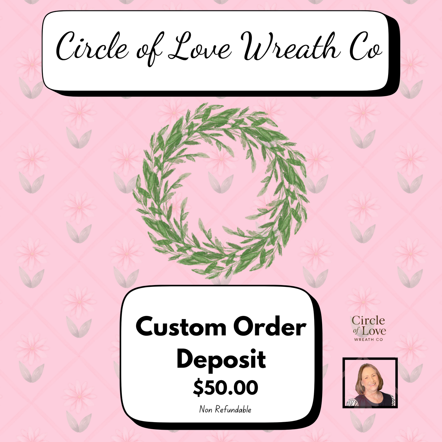Custom Order Deposit (Non Refndable)